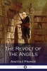  - The Revolt of the Angels (Paperback) - Anatole France Photo