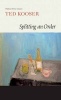 Splitting an Order (Paperback) - Ted Kooser Photo