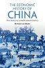 The Economic History of China - From Antiquity to the Nineteenth Century (Paperback) - Richard Von Glahn Photo