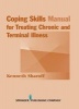 Coping Skills Manual for Treating Chronic and Terminal Illness (Paperback) - Kenneth Sharoff Photo