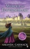 Murder at Fontainebleau - An Elizabathan Mystery (Paperback) - Amanda Carmack Photo