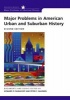 Major Problems in American Urban and Suburban History (Paperback, 2nd Revised edition) - Thomas G Paterson Photo