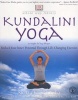 Kundalini Yoga - As Taught by Yogi Bhajan: Unlock Your Inner Potential Through Life-Changing Exercise (Paperback, 1st American ed) - Shakta Kaur Khalsa Photo