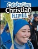 Celebrating Christian Festivals (Hardcover) - Nick Hunter Photo