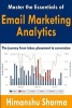 Master the Essentials of Email Marketing Analytics (Paperback) - Himanshu Sharma Photo