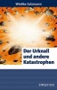 Der Urknall Und Andere Katastrophen (German, English, Hardcover) - Wiebke Salzmann Photo