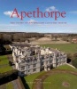 Apethorpe - The Story of an English Country House (Hardcover) - Kathryn A Morrison Photo