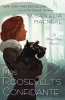 Mrs. Roosevelt's Confidante - A Maggie Hope Mystery (Paperback) - Susan Elia MacNeal Photo