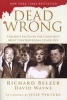 Dead Wrong - Straight Facts on the Country's Most Controversial Cover-Ups (Paperback) - Richard Belzer Photo