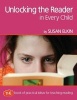 Unlocking The Reader in Every Child - The Book of Practical Ideas for Teaching Reading (Paperback) - Susan Elkin Photo