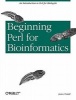 Beginning Perl for Bioinformatics (Paperback, 1st ed) - James Tisdall Photo