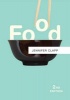 Food (Paperback, 2nd Revised edition) - Jennifer Clapp Photo