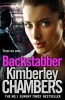 Backstabber - The No. 1 Bestseller at Her Shocking, Gripping Best - This Book Has a Twist and a Sting in its Tail! (Hardcover) - Kimberley Chambers Photo