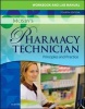 Workbook and Lab Manual for Mosby's Pharmacy Technician - Principles and Practice (Paperback, 4th Revised edition) - Elsevier Photo