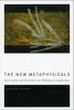 The New Metaphysicals - Spirituality and the American Religious Imagination (Paperback) - Courtney Bender Photo