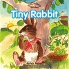 Tiny Rabbit (Paperback) - Iris Josiah Photo