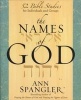 The Names of God - 52 Bible Studies for Individuals and Groups (Paperback) - Ann Spangler Photo