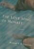 The Love Song of Monkey (Paperback, New) - Michael S a Graziano Photo