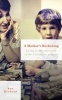 A Mother's Reckoning - Living in the Aftermath of the Columbine Tragedy (Paperback) - Sue Klebold Photo