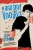 Bad Day for Voodoo (Paperback) - Jeff Strand Photo