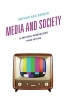 Media and Society - A Critical Perspective (Paperback, 3rd Revised edition) - Arthur Asa Berger Photo