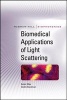 Biomedical Applications of Light Scattering (Hardcover) - Adam Wax Photo