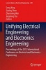 Unifying Electrical Engineering and Electronics Engineering - Proceedings of the 2012 International Conference on Electrical and Electronics Engineering (Hardcover, 2014) - Song Xing Photo