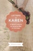 Letters to Karen - A Father's Advice on Keeping Love in Marriage (Paperback) - Charlie W Shedd Photo