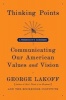 Thinking Points (Paperback) - Lakoff George Photo