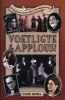 Voetligte En Applous! - Die Beginjare Van Die Afrikaanse Beroepstoneel (Afrikaans, English, Hardcover, illustrated edition) - Danie Botha Photo