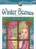 Creative Haven Winter Scenes Coloring Book (Paperback) - Marty Noble Photo