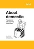 About Dementia - For People with Learning Disabilities (Paperback) - Karen Dodd Photo