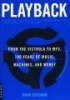 Playback - From the Victrola to MP3, 100 Years of Music, Machines, and Money (Paperback, export ed) - Mark Coleman Photo