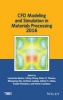 CFD Modeling and Simulation in Materials Processing 2016 (Hardcover) - Lifeng Zhang Photo