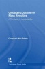 Globalizing Justice for Mass Atrocities - A Revolution in Accountability (Paperback) - Chandra Lekha Sriram Photo