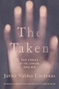 The Taken - True Stories of the Sinaloa Drug War (Paperback) - Javier Valdez Cardenas Photo