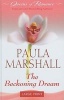 The Beckoning Dream (Large print, Hardcover, Large type edition) - Paula Marshall Photo