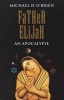 Father Elijah (Paperback) - Michael OBrien Photo