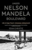 Under Nelson Mandela Boulevard - Life In Cape Town's Stowaway Underground (Paperback) - Sean Christie Photo