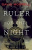 Ruler of the Night (Hardcover) - David Morrell Photo