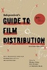 The Independent's Guide to Film Distribution (Paperback) - Minhae Shim Photo