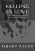 Falling in Love - With Other Essays on More Exact Branches of Science (Paperback) - Grant Allen Photo