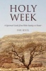 Holy Week - A Spiritual Guide from Palm Sunday to Easter (Hardcover) - Emil Bock Photo