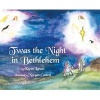 Twas the Night in Bethlehem (Hardcover) - Karen Larsen Photo