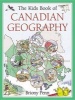 The Kids Book of Canadian Geography (Hardcover) - Briony Penn Photo