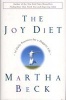 The Joy Diet (Hardcover) - Martha Beck Photo