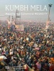 Kumbh Mela, January 2013 - Mapping the Ephemeral Mega City (Hardcover) - Rahul Mehrotra Photo