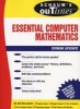 Essential Computer Mathematics (Paperback) - Seymour Lipschutz Photo