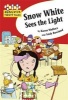 Snow White Sees the Light (Paperback) - Hachette Childrens Books Photo