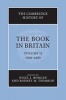 The Cambridge History of the Book in Britain: Volume 2, 1100-1400, Volume 2 (Paperback) - Nigel J Morgan Photo